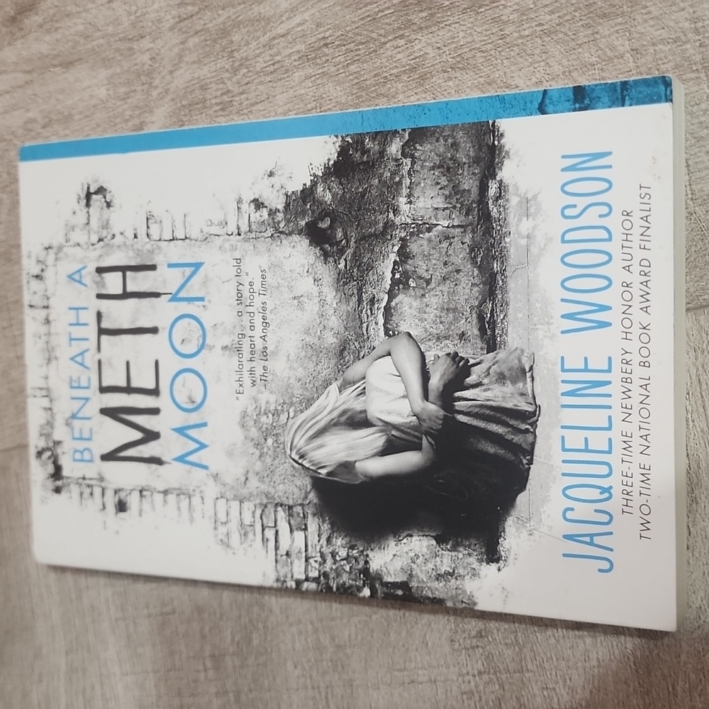 3/$9 Beneath the Meth Moon by Jacqueline Woodson